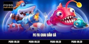 FC FA Chai Bắn Cá