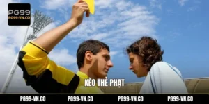 Kèo Thẻ Phạt