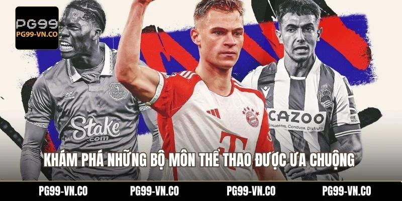 Khám phá những bộ môn thể thao được ưa chuộng tại 188 Sports