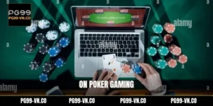 On Poker Gaming